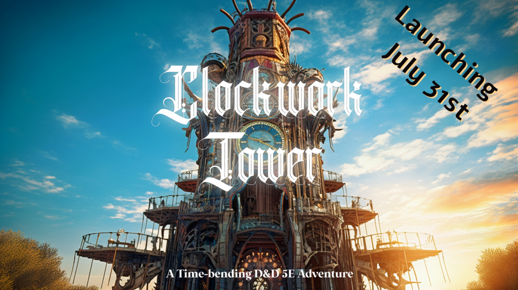 Get Ready for Clockwork Tower