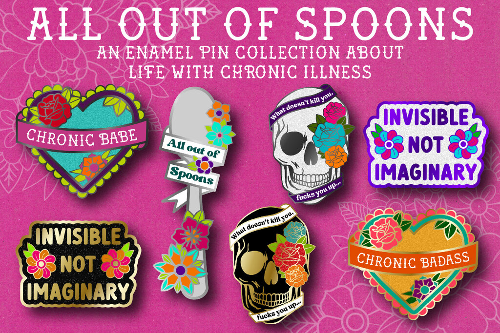 Launching soon All Out of Spoons A pin collection about chronic illness