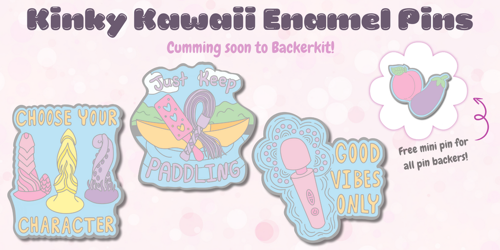 Kinky Kawaii - A Sweet and Spicy Sticker and Pin Collection