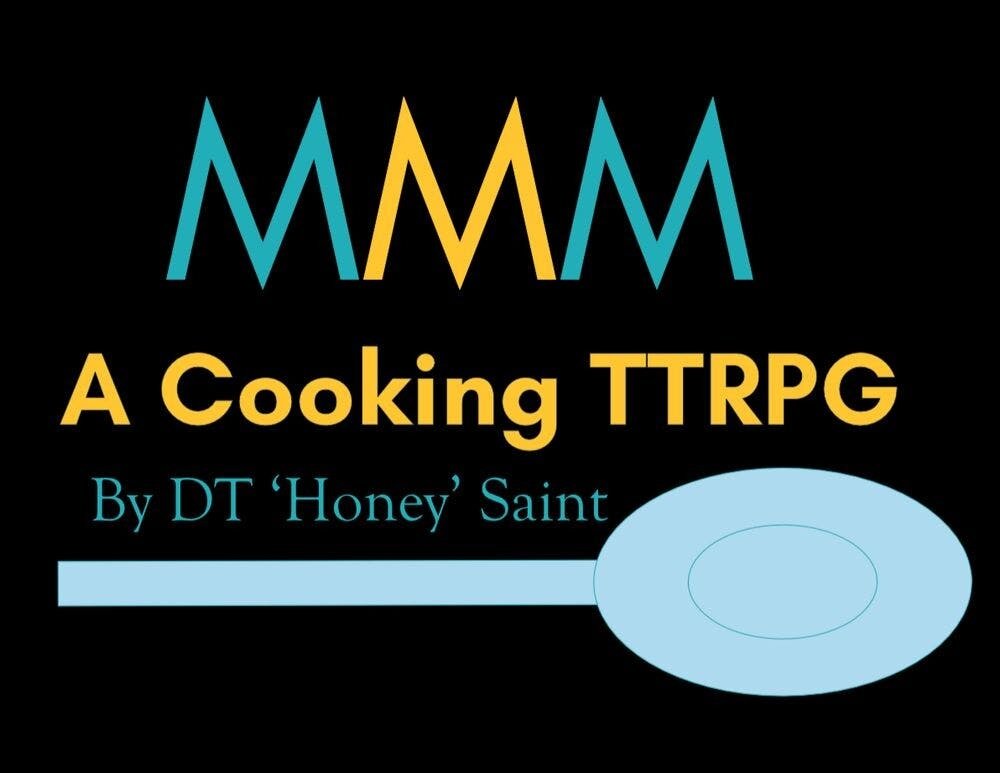 MMM - The Cooking TTRPG