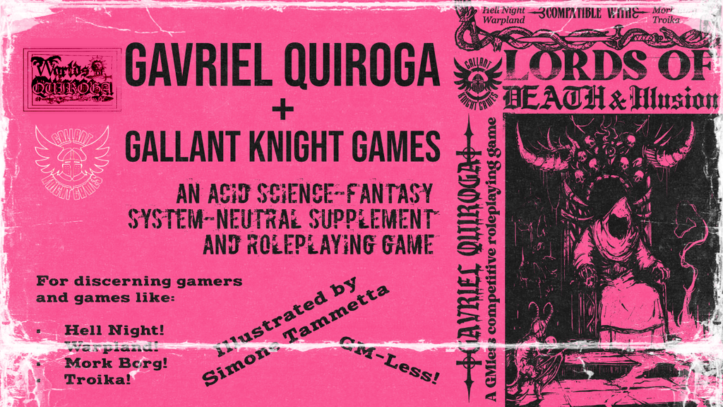 Gavriel Quiroga's Lords of Death and Illusion