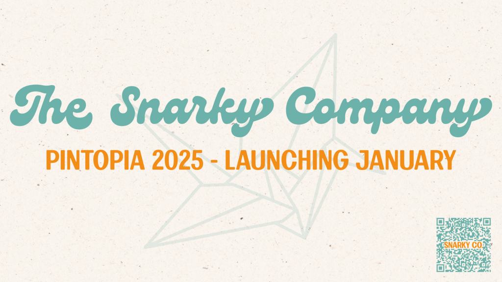 Snarky Co. Pintopia 2025