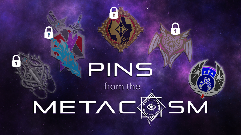 Pins from the Metacosm