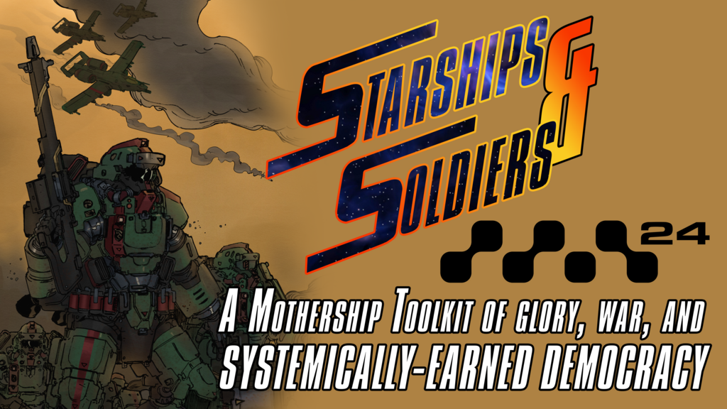 Starships & Soldiers - A Mothership Sci-Fi RPG Toolkit