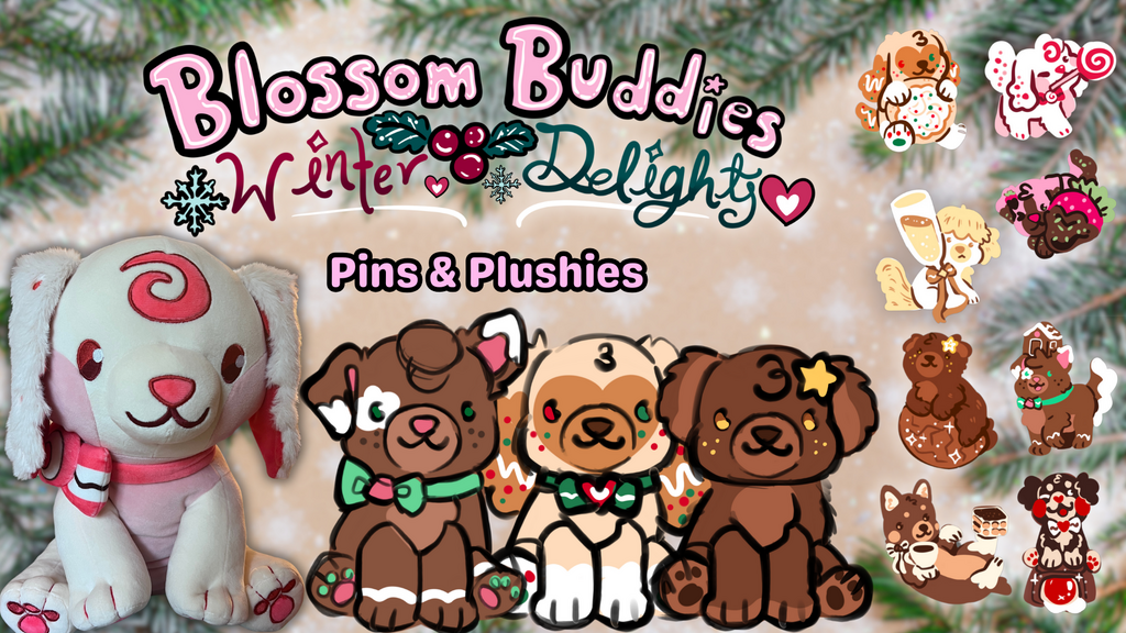 Blossom Buddy Plushies ~ Holiday Delights!