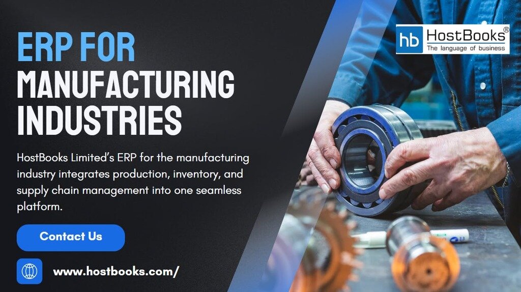 ERP For Manufacturing Industries -HostBooks Limited