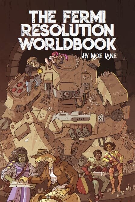 The Fermi Resolution Worldbook TTRPG