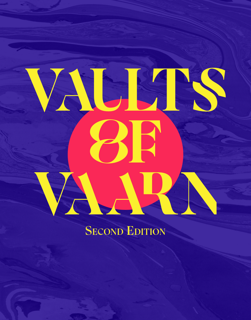 Vaults of Vaarn Second Edition