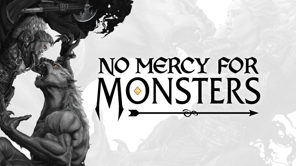 No Mercy For Monsters