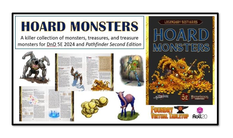 Hoard Monsters and Legendary Loot for 5E and Pathfinder 2E