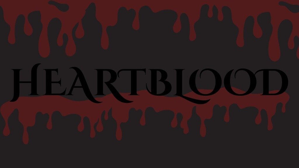 Heartblood - A Gothic Fantasy TTRPG