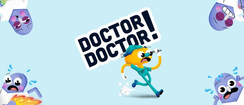Doctor Doctor!