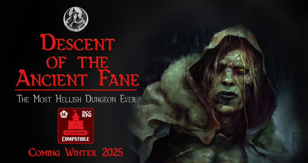Descent of the Ancient Fane - Most Hellish Dungeon (DnD/DCC)