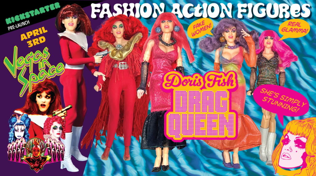 Vegas In Space Doris Fish Drag Queen Dolls