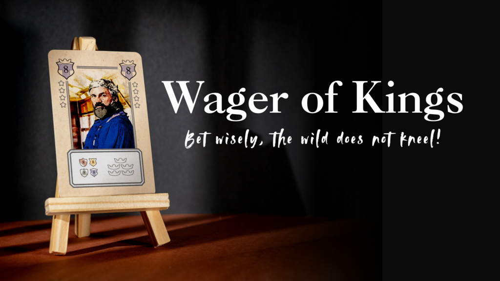 Wager of Kings