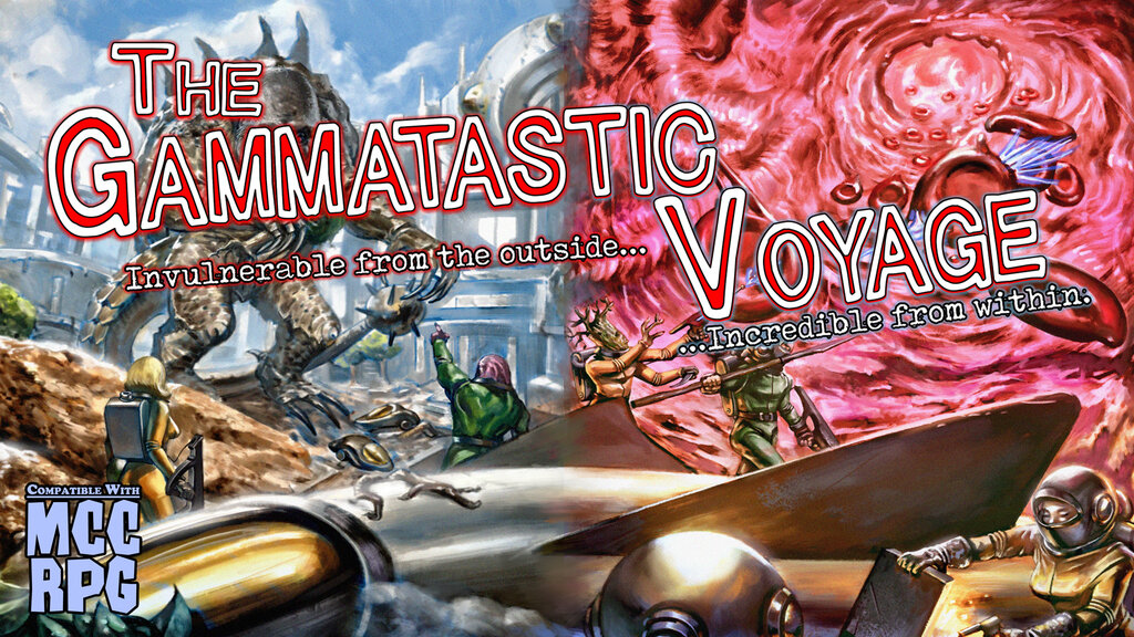 The Gammatastic Voyage - an adventure for MCC
