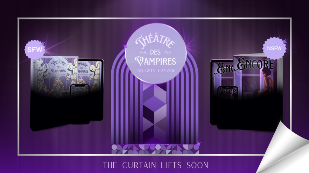 Théâtre des Vampires: an IWTV Fanzine - Volume 2