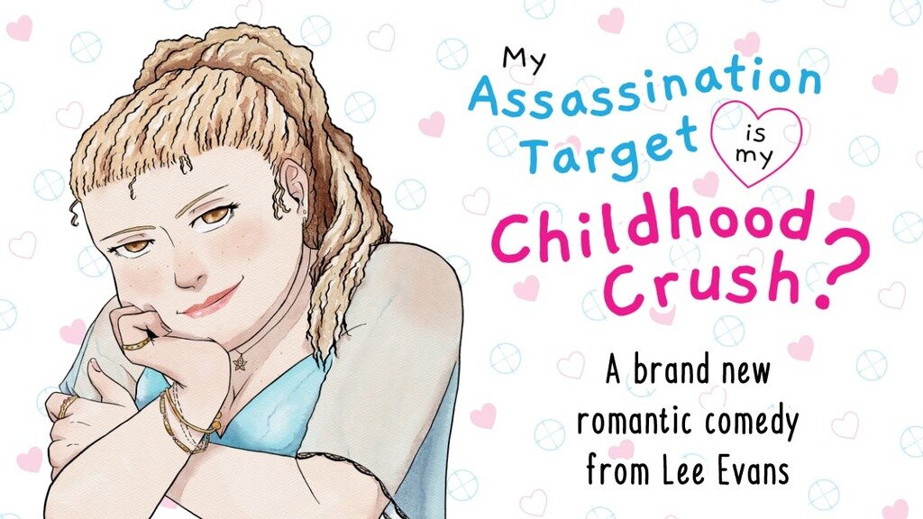 My Assassination Target is My Childhood Crush? Print Edition