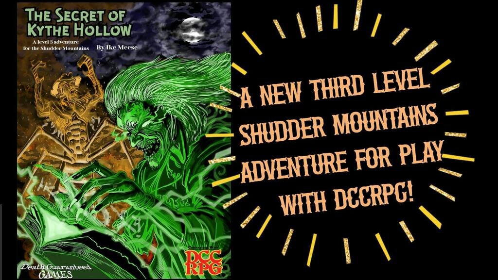 The Secret of Kythe Hollow-a 3rd level adventure for DCCRPG