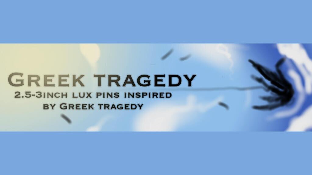 Greek tragedy