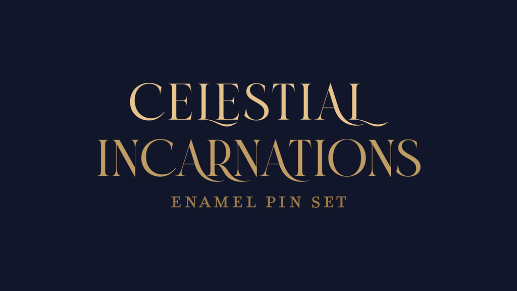 Celestial Incarnations