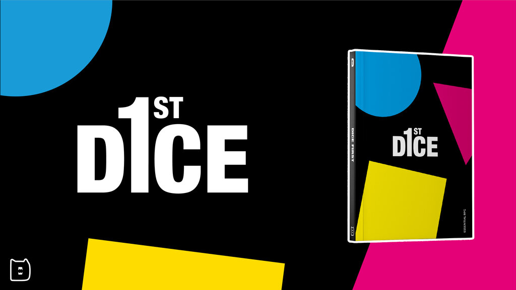 Dice First – Essential RPG