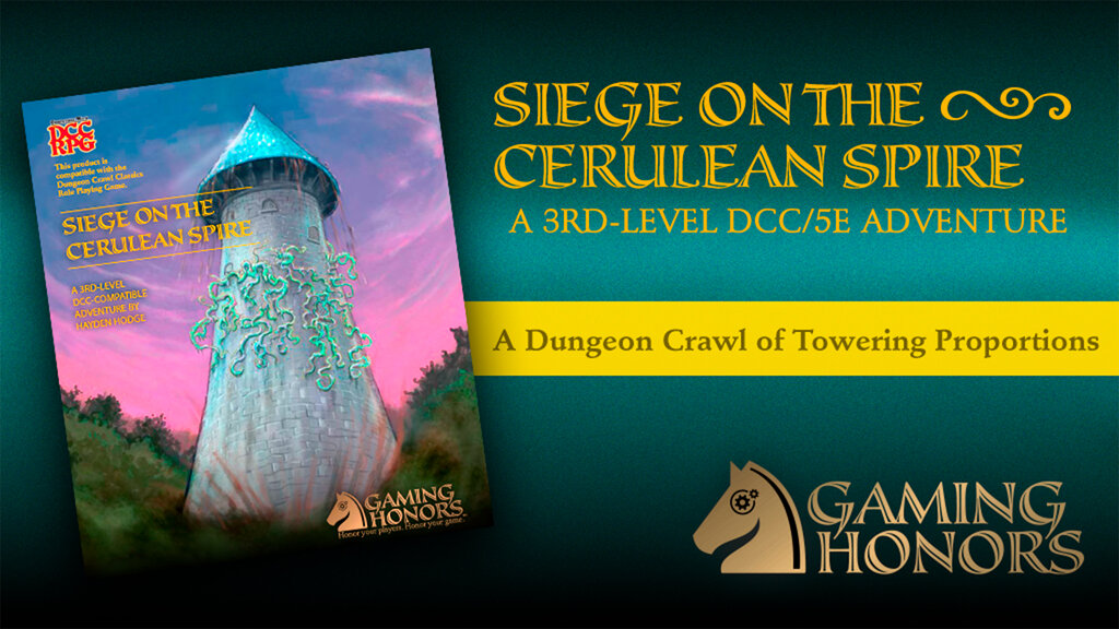 The Siege on the Cerulean Spire: An Epic 3rd-Level Adventure