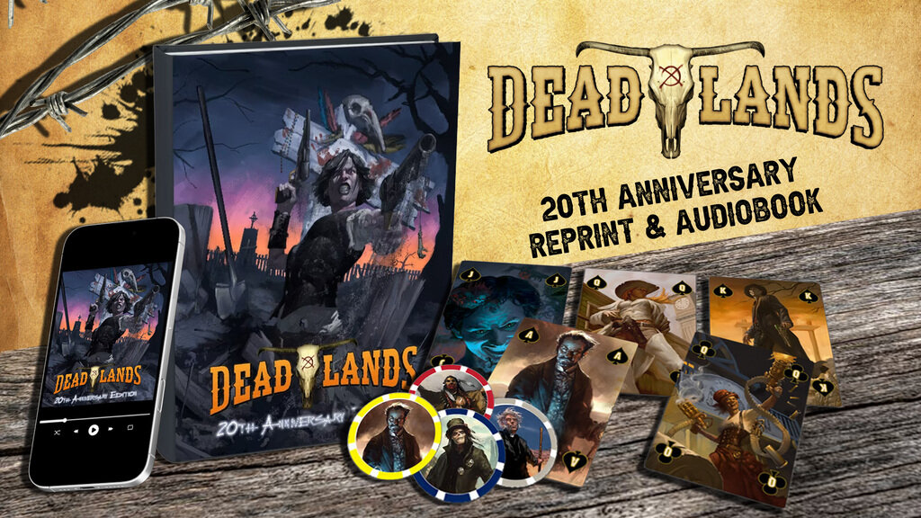 Deadlands Classic 20th Anniversary Reprint & AudioBook
