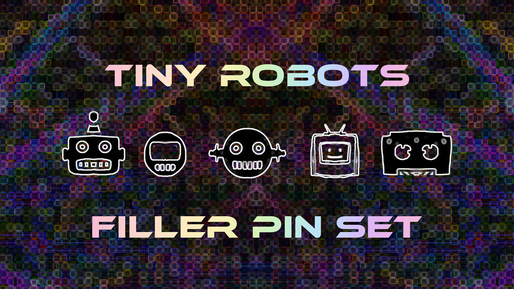 Tiny Robots Pin Set