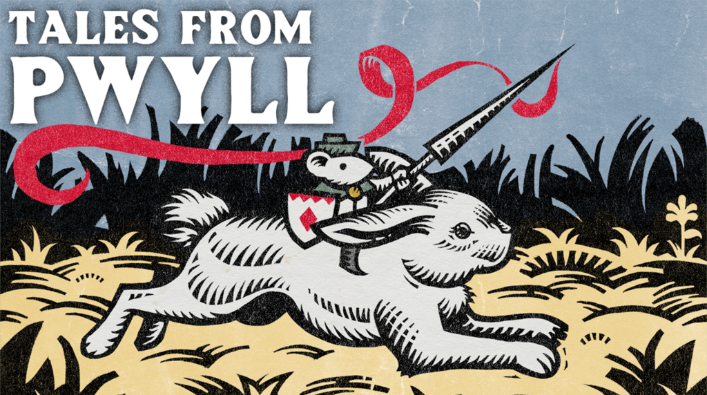 Tales from Pwyll