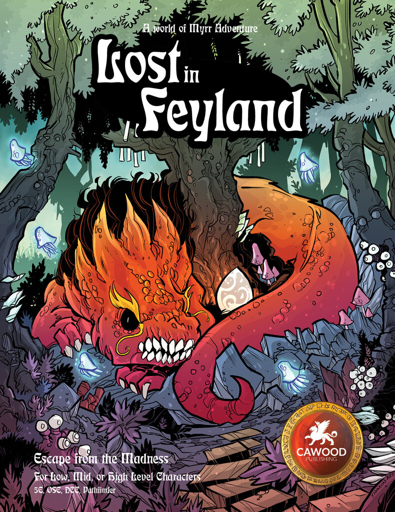 Lost in Feyland: An adventure for 5E and other TTRPGs