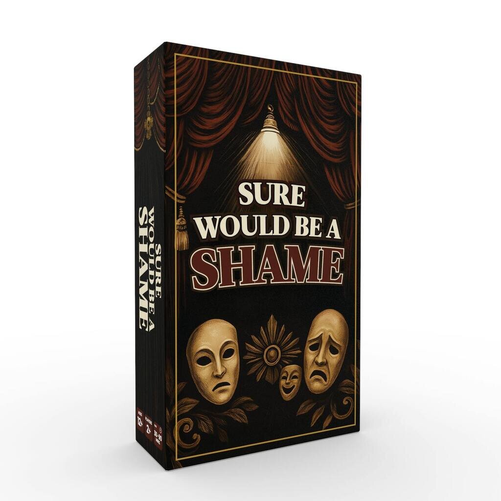 Sure Would Be a Shame