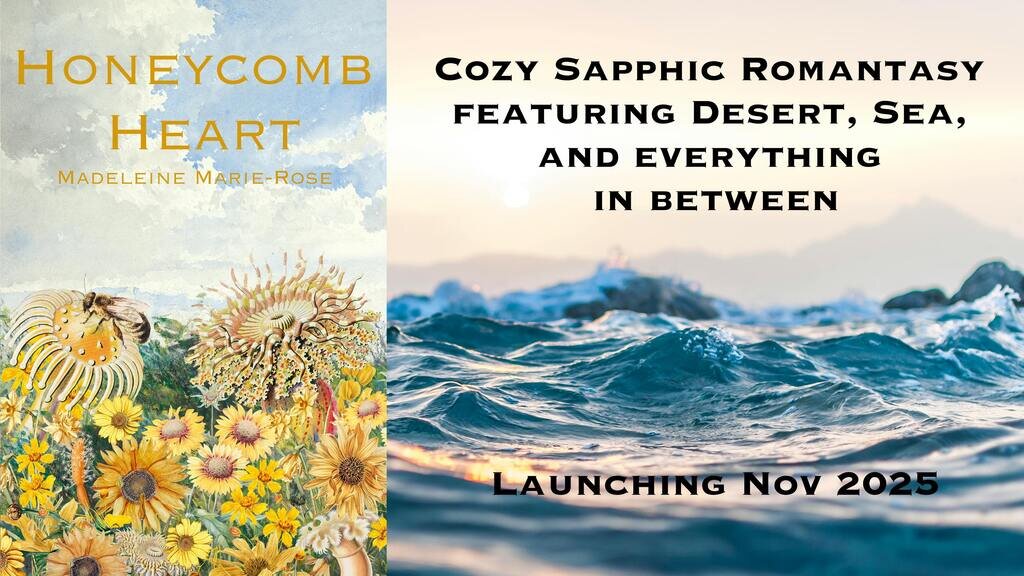 Honeycomb Heart - Sapphic and Sweet Romantasy