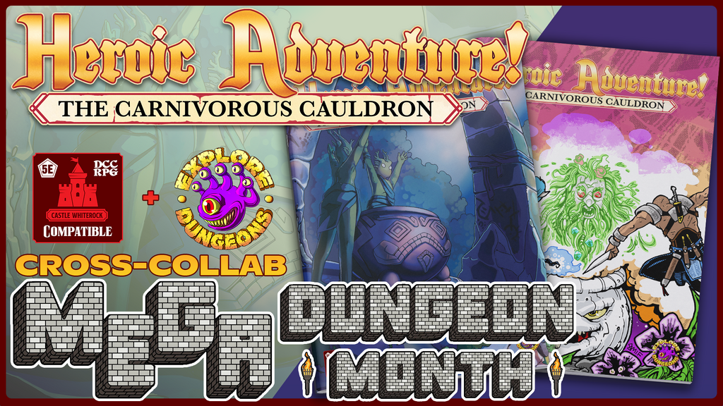 The Carnivorous Cauldron - a Castle Whiterock tie-in