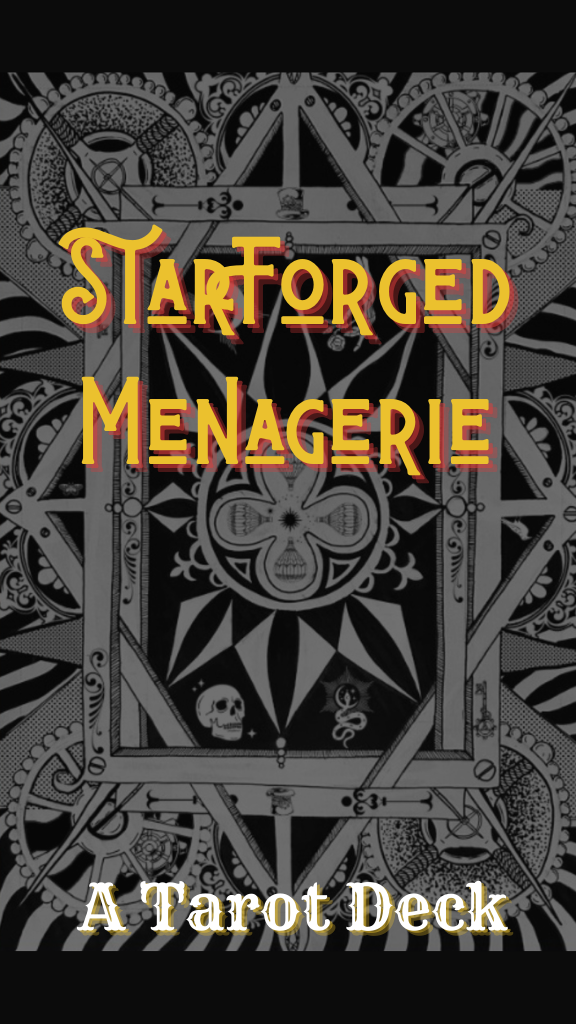 StarForged Menagerie - a Tarot Deck