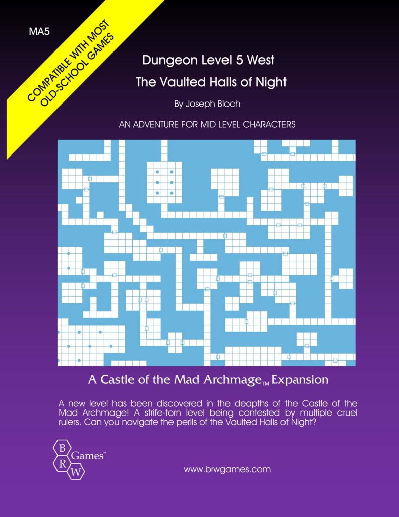 Castle of the Mad Archmage: Vaulted Halls of Night