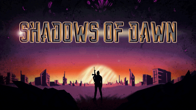 Shadows of Dawn
