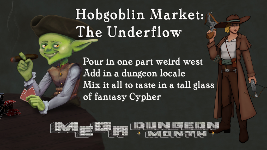 Hobgoblin Market: The Underflow