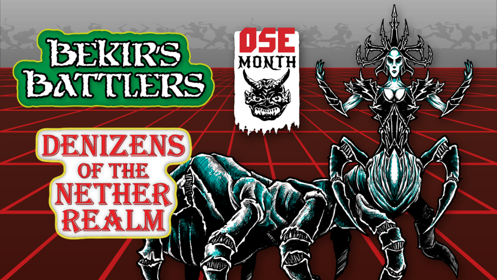 Bekir's Battlers - Hell Unleashed! Wooden Minis for OSE