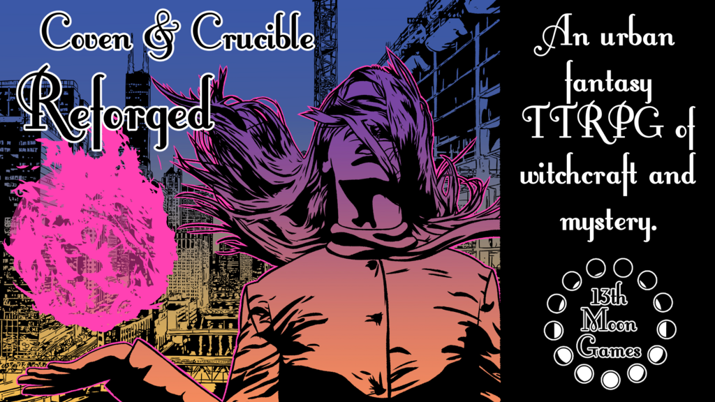 Coven & Crucible: Reforged