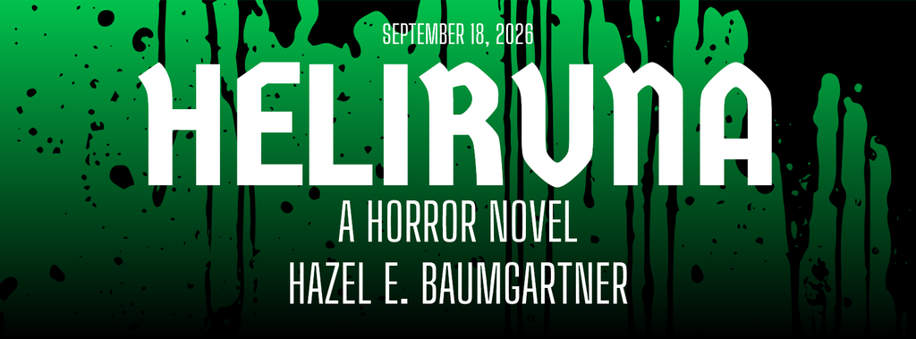 "Heliruna: A Horror Novel"