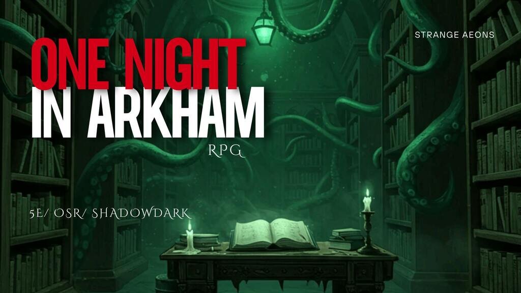 One Night in Arkham
