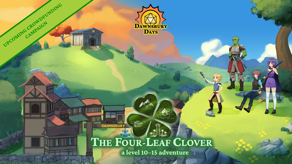 Dawnsbury Days: The Four-Leaf Clover