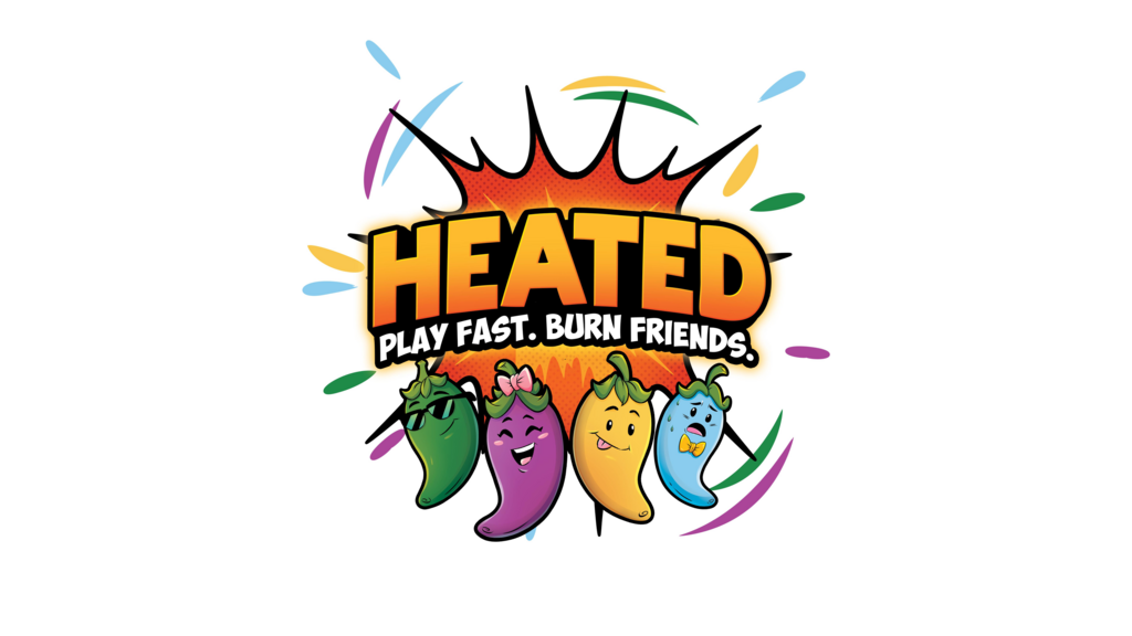 HEATED - Play fast. Burn Friends.