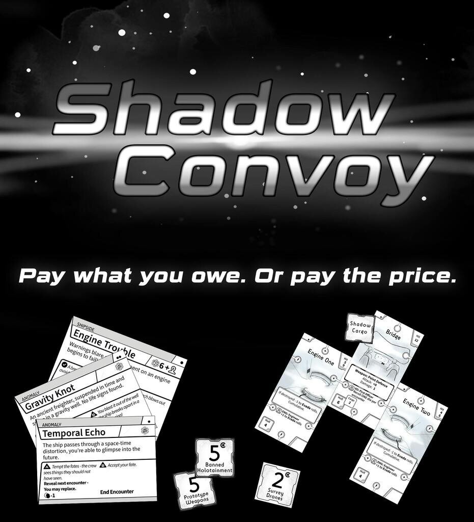 Shadow Convoy - Pay what you owe, or pay the price.