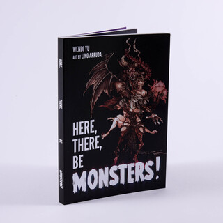 here, there, be monsters!