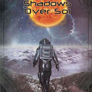 📕 Shadows Over Sol Hardcover