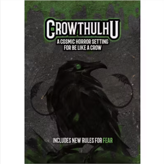 Crowthulhu - a cosmic horror expansion for Be Like a Crow