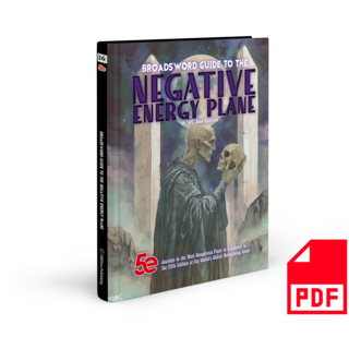 Broadsword Guide to the Negative Energy Plane PDF