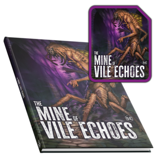 The Mine of Vile Echoes - Hardcover + Digital+